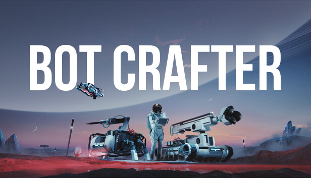 Bot Crafter on Steam